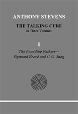 The Talking Cure. 1, the Founding Fathers...Sig... 1894574389 Book Cover