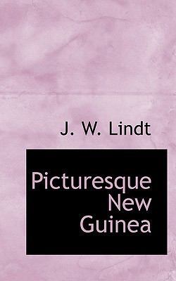 Picturesque New Guinea 1116646137 Book Cover