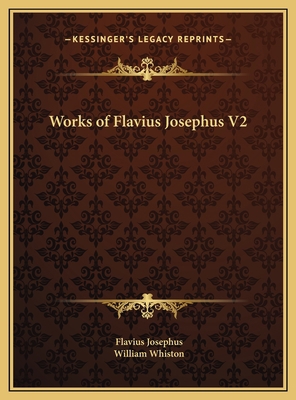 Works of Flavius Josephus V2 1169803490 Book Cover