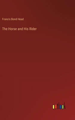 The Horse and His Rider 3368919997 Book Cover