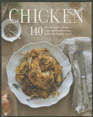 140 Ways to Cook Your Chicken 144547803X Book Cover