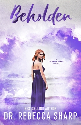 Beholden: A Small-Town Standalone Romance B088B6BQQ7 Book Cover