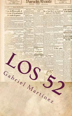 Los 52 [Spanish] 1477591737 Book Cover