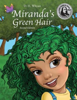 Miranda's Green Hair: Second Edition B0G393GJKG Book Cover