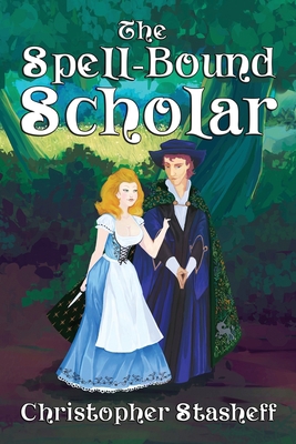 The Spell-Bound Scholar 1953215432 Book Cover