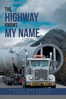 The Highway Knows My Name B0FY3XHV84 Book Cover