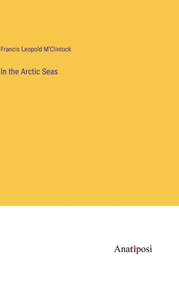 In the Arctic Seas 3382309718 Book Cover