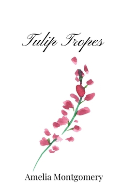 Tulip Tropes 180566977X Book Cover