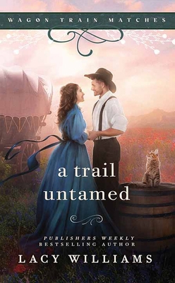 A Trail Untamed [Large Print] B0CM4KYQSM Book Cover
