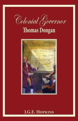 Colonial Governor Thomas Dongan 0996998616 Book Cover