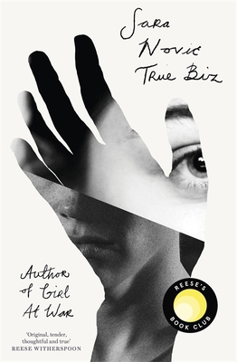 True Biz: A Reese Witherspoon Book Club Pick 1408714892 Book Cover