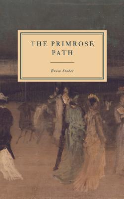 The Primrose Path 1798744376 Book Cover
