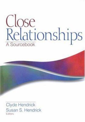 Close Relationships: A Sourcebook 0761916059 Book Cover