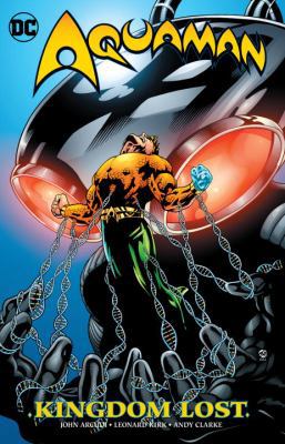 Aquaman: Kingdom Lost 1401271294 Book Cover