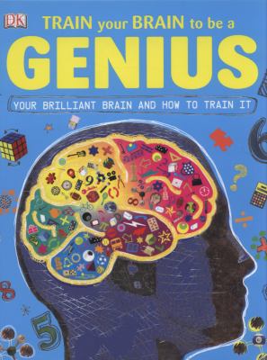 Train Your Brain to be a Genius 1405341548 Book Cover