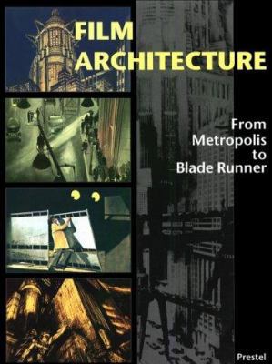 Film Architecture: Set Designs from Metropolis ... 3791316052 Book Cover