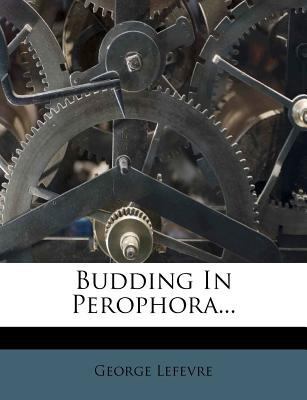 Budding in Perophora... 1246955164 Book Cover