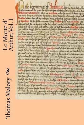 Le Morte d' Arthur, Vol. I 1540575721 Book Cover