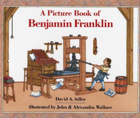 A Picture Book of Benjamin Franklin 0823408825 Book Cover