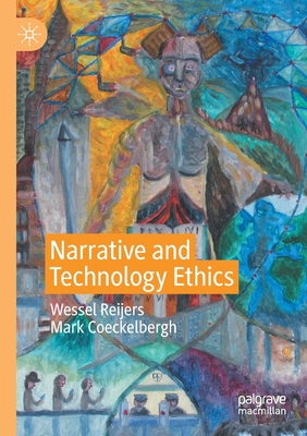 Narrative and Technology Ethics            Book Cover