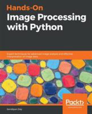 Hands-On Image Processing with Python 1789343739 Book Cover
