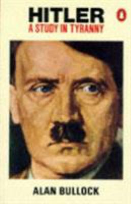 Hitler A Study In Tyranny 0140135642 Book Cover