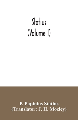 Statius (Volume I) 9354034659 Book Cover