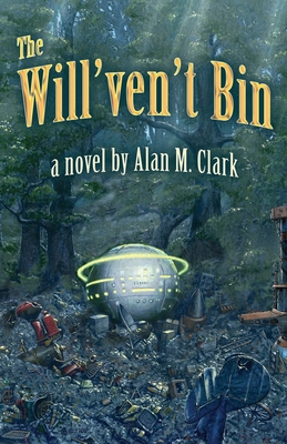 The Will'ven't Bin B0FRF9ZYKY Book Cover
