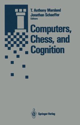 Computers, Chess, and Cognition 0387974156 Book Cover