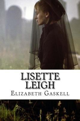 Lisette Leigh [French] 1530292077 Book Cover