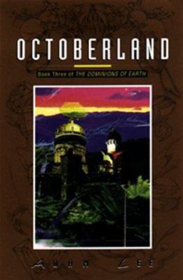 Octoberland (Dominions of Irth, Bk 3) 0380790726 Book Cover
