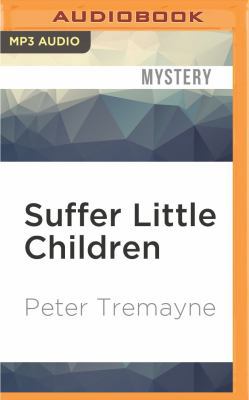 Suffer Little Children 1522660763 Book Cover