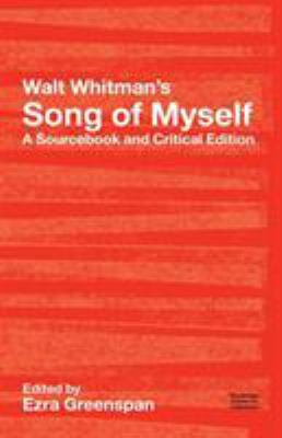 Walt Whitman's Song of Myself: A Sourcebook and... 041527544X Book Cover