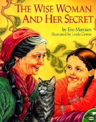 The Wise Woman and Her Secret 0613178912 Book Cover