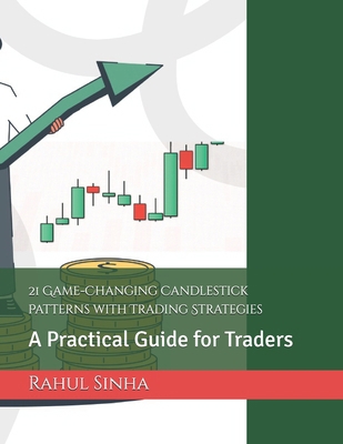 21 Game-Changing Candlestick Patterns with Trad... B0F6MK3SHG Book Cover