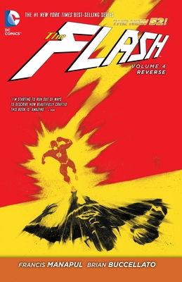 The Flash Vol. 4: Reverse (the New 52) 1401249493 Book Cover