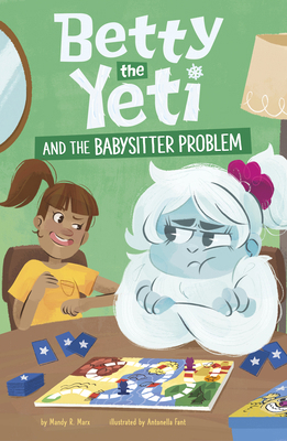Betty the Yeti and the Babysitter Problem B0DWDM16CX Book Cover
