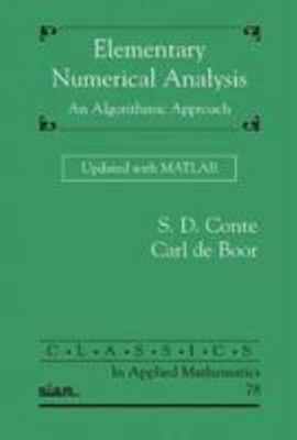 Elementary Numerical Analysis: An Algorithmic A... 1611975190 Book Cover