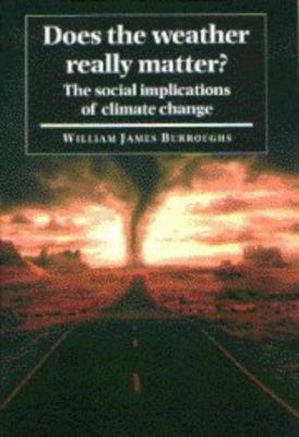 Does the Weather Really Matter?: The Social Imp... B0078ZWKQC Book Cover