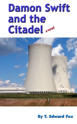 Damon Swift and the Citadel 1987595084 Book Cover