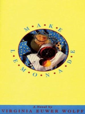 Make Lemonade [Large Print] 078626358X Book Cover