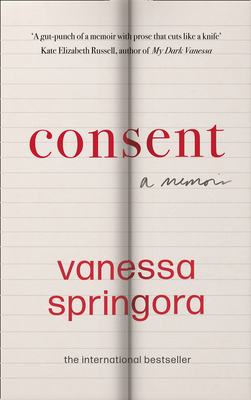 Consent: A Memoir 0008424934 Book Cover