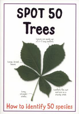 Spot 50 Trees. Camilla de La Bedoyere 1848106041 Book Cover