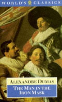 The Man in the Iron Mask (The ^AWorld's Classics) 0192827529 Book Cover