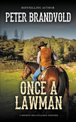 Once a Lawman (A Sheriff Ben Stillman Western) 1641194979 Book Cover