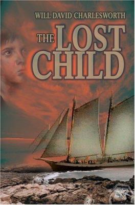 The Lost Child 0595668321 Book Cover