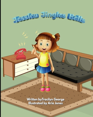Jessica Jingles Bells B08T43FM3B Book Cover