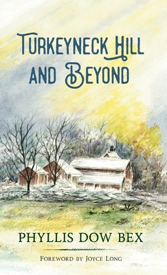 Turkeyneck Hill and Beyond B0DXBVXSQG Book Cover