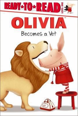 OLIVIA Becomes a Vet (Olivia TV Tie-in) 1442428600 Book Cover
