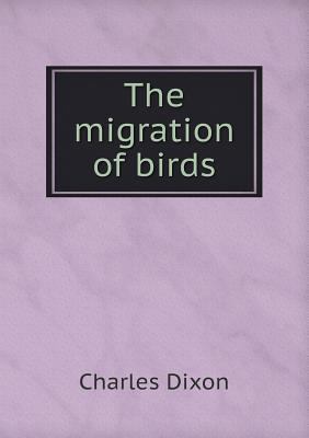 The migration of birds 5518695314 Book Cover